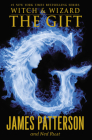 The Gift (Witch & Wizard #2) Cover Image