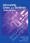 Microstrip Lines and Slotlines (Artech House Microwave Library) By Ramesh Garg, Inder Bahl, Maurizio Bozzi Cover Image