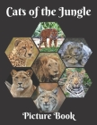 Cats of the Jungle Picture Book: For Seniors with dementia or Alzheimer's patients Kids and Children Cover Image