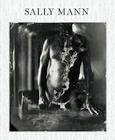 Sally Mann: Proud Flesh By Sally Mann (Photographer), C. D. Wright (Contribution by) Cover Image
