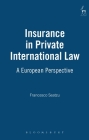 Insurance in Private International Law: A European Perspective Cover Image