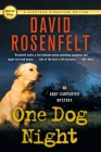 One Dog Night: An Andy Carpenter Mystery (An Andy Carpenter Novel #9) By David Rosenfelt Cover Image