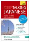 Keep Talking Japanese Audio Course - Ten Days to Confidence: Advanced beginner's guide to speaking and understanding with confidence By Helen Gilhooly Cover Image