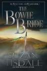 The Bowie Bride: Book Two of The Mackintoshes and McLarens Series By Suzan Tisdale Cover Image