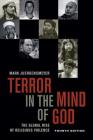 Terror in the Mind of God, Fourth Edition: The Global Rise of Religious Violence (Comparative Studies in Religion and Society #13) By Mark Juergensmeyer Cover Image