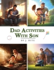 Dad Activities With Son Cover Image