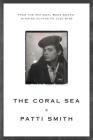 The Coral Sea By Patti Smith Cover Image