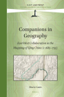 Companions in Geography: East-West Collaboration in the Mapping of Qing China (C. 1685-1735) (East and West #1) Cover Image