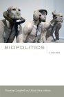 Biopolitics: A Reader (John Hope Franklin Center Books) By Timothy Campbell (Editor) Cover Image
