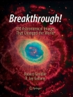 Breakthrough!: 100 Astronomical Images That Changed the World Cover Image