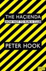 The Hacienda: How Not to Run a Club Cover Image