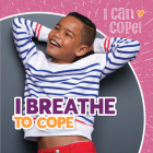 I Breathe to Cope Cover Image