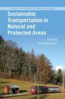 Sustainable Transportation in Natural and Protected Areas (Routledge Studies in Transport) Cover Image