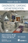 Pocket Guide to Diagnostic Cardiac Catheterization Cover Image