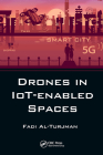 Drones in Iot-Enabled Spaces By Fadi Al-Turjman Cover Image