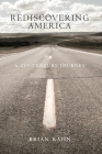 Rediscovering America: A 21st Century Journey Cover Image