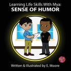 Learning Life Skills with Mya: Sense Of Humor Cover Image