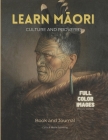 Learn Māori Culture and Proverbs - full color images - Special Edition: Book and Journal Cover Image