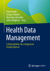 Health Data Management: Schlüsselfaktor Für Erfolgreiche Krankenhäuser Cover Image
