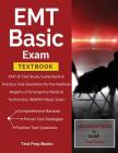 EMT Basic Exam Textbook: EMT-B Test Study Guide Book & Practice Test Questions for the National Registry of Emergency Medical Technicians (NREM By Test Prep Books Cover Image