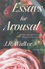 Essays For Arousal Vol. 1: A Collection of Historical Romance Novellas Cover Image