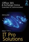 Office 365 & Exchange Online: Essentials for Administration, 2nd Edition By William Stanek Cover Image