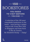 150 Bookstores You Need to Visit Before You Die Cover Image