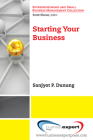 Starting Your Business (Entrepreneurship and Small Business Management Collection) Cover Image
