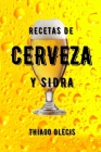 Recetas de Cerveza Y Sidra Cover Image