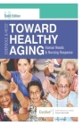 Toward Healthy Aging By Gary Hamer Cover Image