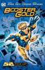 Booster Gold: 52 Pick-Up (New Edition) By Geoff Johns, Jeff Katz, ART ADAMS (Illustrator), Dan Jurgens (Illustrator) Cover Image
