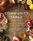 The Community Table: Recipes & Stories from the Jewish Community Center in Manhattan & Beyond Cover Image