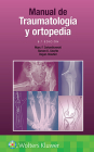 Manual de traumatología y ortopedia Cover Image