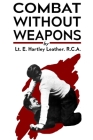 Combat Without Weapons By E. Hartley Leather Cover Image