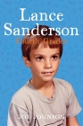 Lance Sanderson, Fourth Grader By Joe Johnson Cover Image