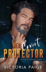 Her Covert Protector By Victoria Paige Cover Image