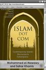 Islam Dot Com: Contemporary Islamic Discourses in Cyberspace (Palgrave MacMillan Series in International Political Communication) Cover Image