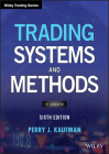 Trading Systems and Methods (Wiley Trading) By Perry J. Kaufman Cover Image
