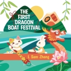 The First Dragon Boat Festival Cover Image