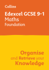 Collins GCSE Maths 9-1: Edexcel GCSE 9-1 Maths Foundation: Organise and Retrieve Your Knowledge Cover Image