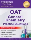 Sterling Test Prep OAT General Chemistry Practice Questions: High Yield OAT General Chemistry Practice Questions Cover Image