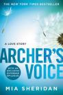 Archer's Voice (Where Love Meets Destiny #1) By Mia Sheridan Cover Image