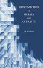 Superconductivity of Metals and Cuprates (Hbk) Cover Image