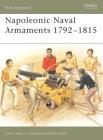 Napoleonic Naval Armaments 1792–1815 (New Vanguard) Cover Image