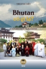 Bhutan có gì lạ?: Ký sự và hình ảnh về một chuyến đi Bhutan Cover Image