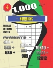 1,000 + Numbricks puzzles extreme levels: Formats 4x4 + 5x5 + 6x6 + 7x7 + 8x8 + 9x9 + 10x10 + 11x11 + 12x12 (Puzzle Book #4) By Basford Holmes Cover Image