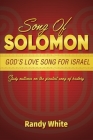Song of Solomon: God's Love Song for Israel: Study Outlines on the Greatest Song of History Cover Image