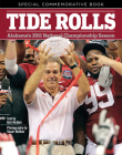 Tide Rolls: Alabama's 2011 National Championship Season Cover Image