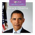 Barack Obama (Legendary Leaders) By Jennifer Strand Cover Image