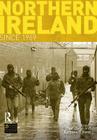 Northern Ireland Since 1969 (Seminar Studies) By Paul Dixon, Eamonn O'Kane Cover Image
